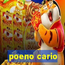 poeno cario